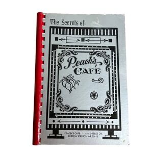 Peach's Cafe Cookbook Vintage 1987 Eureka Springs Arkansas Silver Pink Spiral